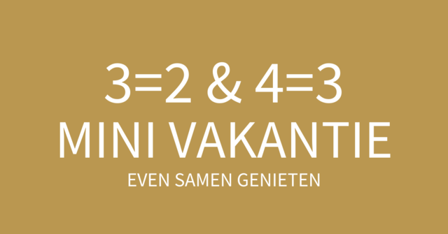 3=2 mini vakantie van der valk drachten